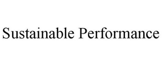 SUSTAINABLE PERFORMANCE