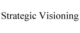 STRATEGIC VISIONING