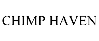 CHIMP HAVEN