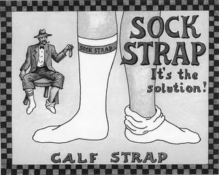 SOCK STRAP IT'S THE SOLUTION! CALF STRAP