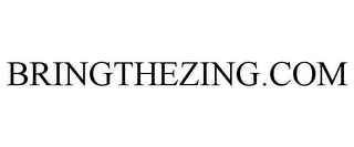 BRINGTHEZING.COM