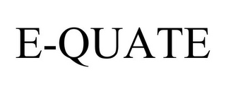 E-QUATE