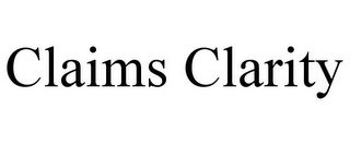 CLAIMS CLARITY