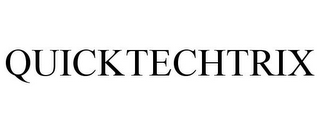 QUICKTECHTRIX