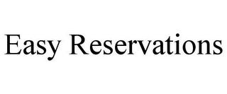 EASY RESERVATIONS