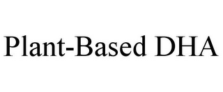 PLANT-BASED DHA