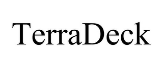 TERRADECK