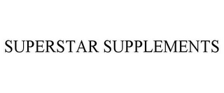 SUPERSTAR SUPPLEMENTS