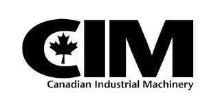 CIM CANADIAN INDUSTRIAL MACHINERY