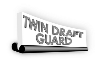 TWIN DRAFT GUARD