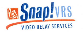 SNAP!VRS VIDEO RELAY SERVICES