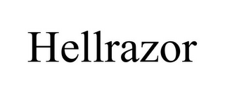 HELLRAZOR