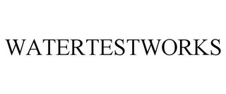 WATERTESTWORKS