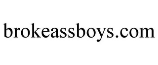 BROKEASSBOYS.COM