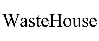 WASTEHOUSE