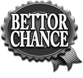 BETTOR CHANCE