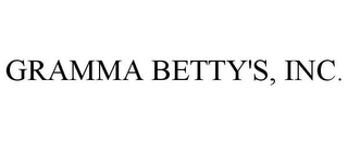 GRAMMA BETTY'S, INC.