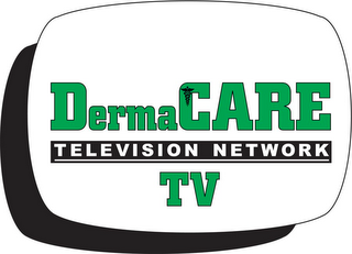 DERMACARE TELEVISION NETWORK TV