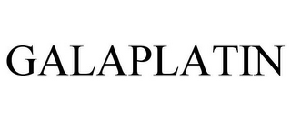 GALAPLATIN