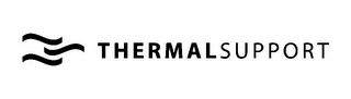 THERMALSUPPORT