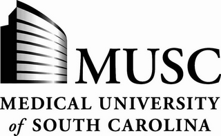 MUSC MEDICAL UNIVERSITY OF SOUTH CAROLINA