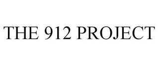 THE 912 PROJECT