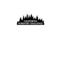 CALIFORNIA FORESTRY CHALLENGE