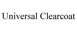 UNIVERSAL CLEARCOAT