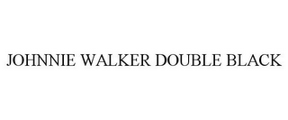 JOHNNIE WALKER DOUBLE BLACK