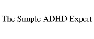 THE SIMPLE ADHD EXPERT