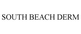 SOUTH BEACH DERM