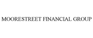 MOORESTREET FINANCIAL GROUP