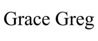 GRACE GREG