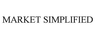 MARKET SIMPLIFIED