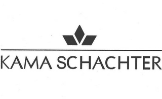 KAMA SCHACHTER