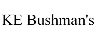 KE BUSHMAN'S