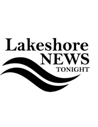 LAKESHORE NEWS TONIGHT