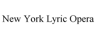 NEW YORK LYRIC OPERA