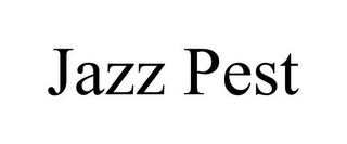 JAZZ PEST