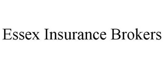 ESSEX INSURANCE BROKERS