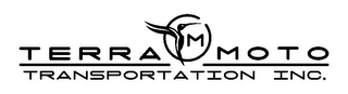 TM TERRA MOTO TRANSPORTATION INC.