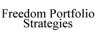 FREEDOM PORTFOLIO STRATEGIES