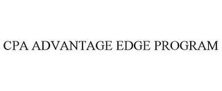 CPA ADVANTAGE EDGE PROGRAM