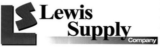 LS LEWIS SUPPLY COMPANY