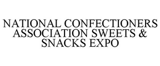 NATIONAL CONFECTIONERS ASSOCIATION SWEETS & SNACKS EXPO