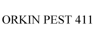 ORKIN PEST 411