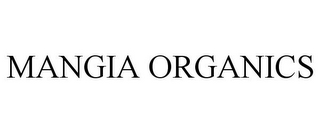 MANGIA ORGANICS