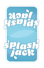 SPLASH JACK