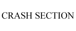 CRASH SECTION