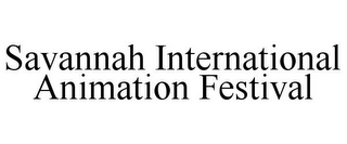 SAVANNAH INTERNATIONAL ANIMATION FESTIVAL